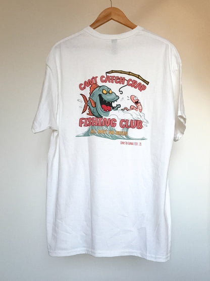 Can't Catch Crap Fishing Club | White Graphic T-Shirt
